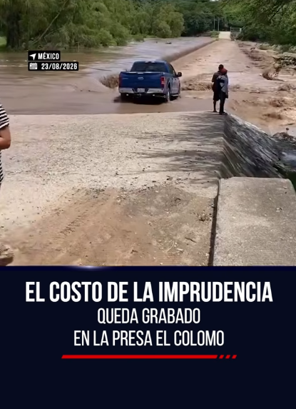 Current Sweeps Away Vehicle with Three People at Las Gaviotas Dam, Nayarit